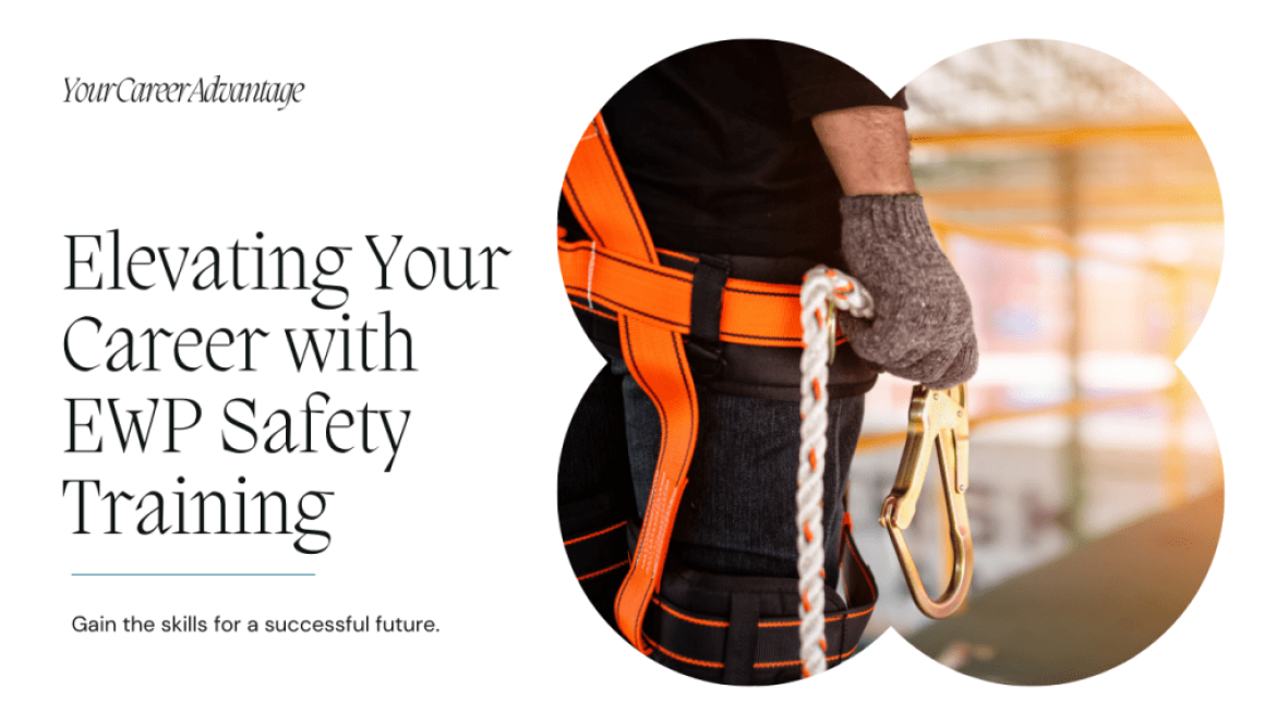 EWP Safety Your Career Advantage