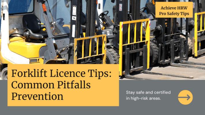 High-Risk Forklift Licence Tips Avoiding Common Pitfalls
