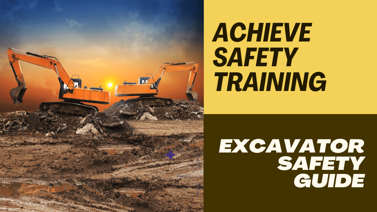 september 2024 latest blog "A Comprehensive Guide to Excavator Safety"